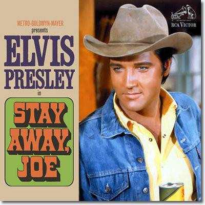 Elvis Presley Stay Away Joe : Front
